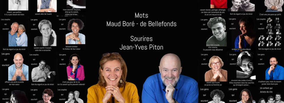 45 – Les gens qui sourient